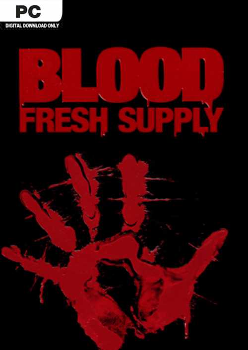 Blood: Fresh Supply PC