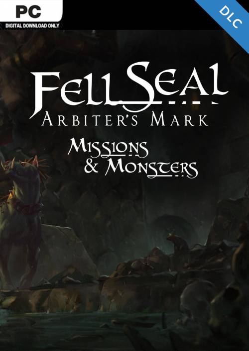 Fell Seal Arbiters Mark - Missions and Monsters PC - DLC