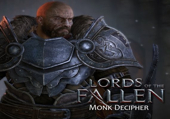 Lords of the Fallen: Monk Decipher