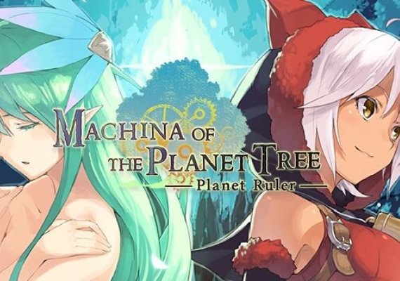 Machina of the Planet Tree: Planet Ruler