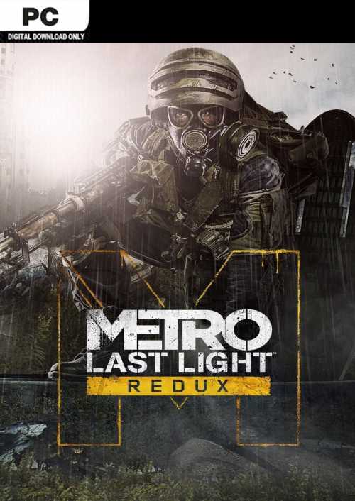 Metro Last Light Redux PC