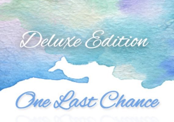 One Last Chance - Deluxe Edition