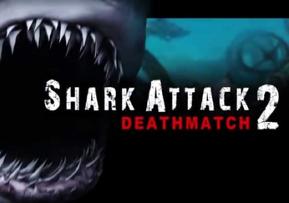 Shark Attack: Deathmatch 2