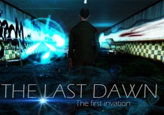 The Last Dawn : The first invasion