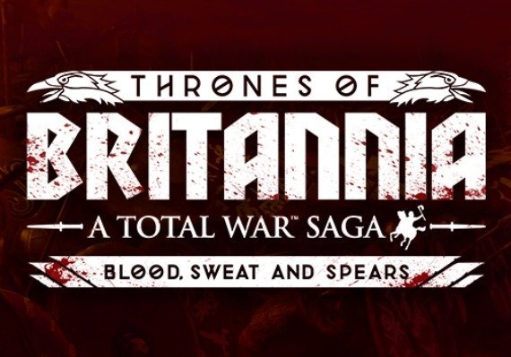 Total War Saga: Thrones of Britannia - Blood, Sweat and Spears