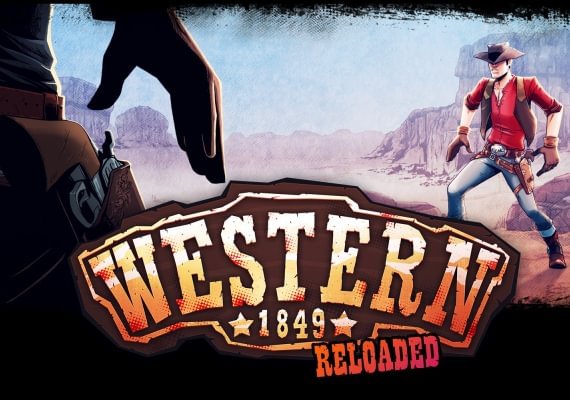 Western 1849 Reloaded