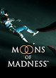 Moons of Madness