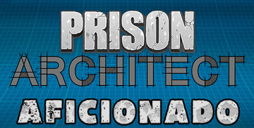Prison Architect Aficionado (DLC)