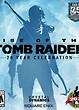 Rise of the Tomb Raider 20th Anniversary