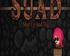Shut Up And Dig (PC)