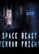 Space Beast Terror Fright (+Early Access)