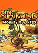 The Survivalists - Monkey Business Pack