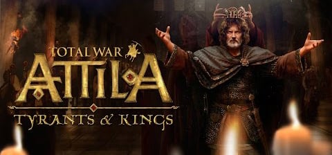 Total War: ATTILA - Tyrants & Kings Edition