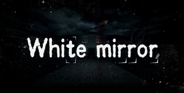 White Mirror (PC)