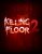 Killing Floor: Double Feature EU PS4